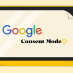 Illustration of a yellow laptop displaying a beige screen with the Google logo and the words 'Consent Mode' and a shield icon on a light background.