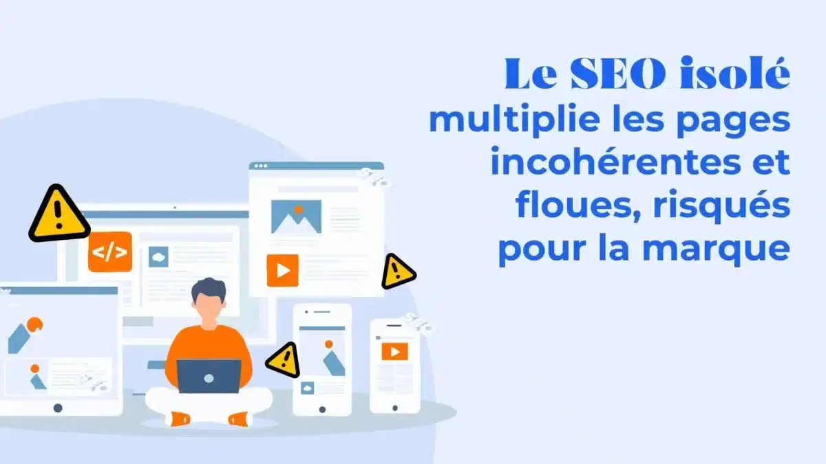 Illustration of a person on a laptop surrounded by multiple screens and warning signs, showing how isolated SEO harms brand consistency.